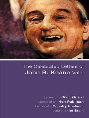 cover image of The Celebrated Letters of John B. Keane Vol 2